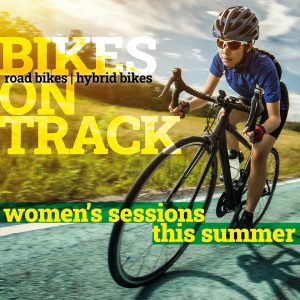 Women’s Improver Session: Bikes on Track